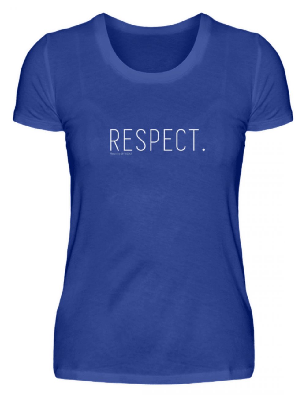 RESPECT. - Damen Premiumshirt-27