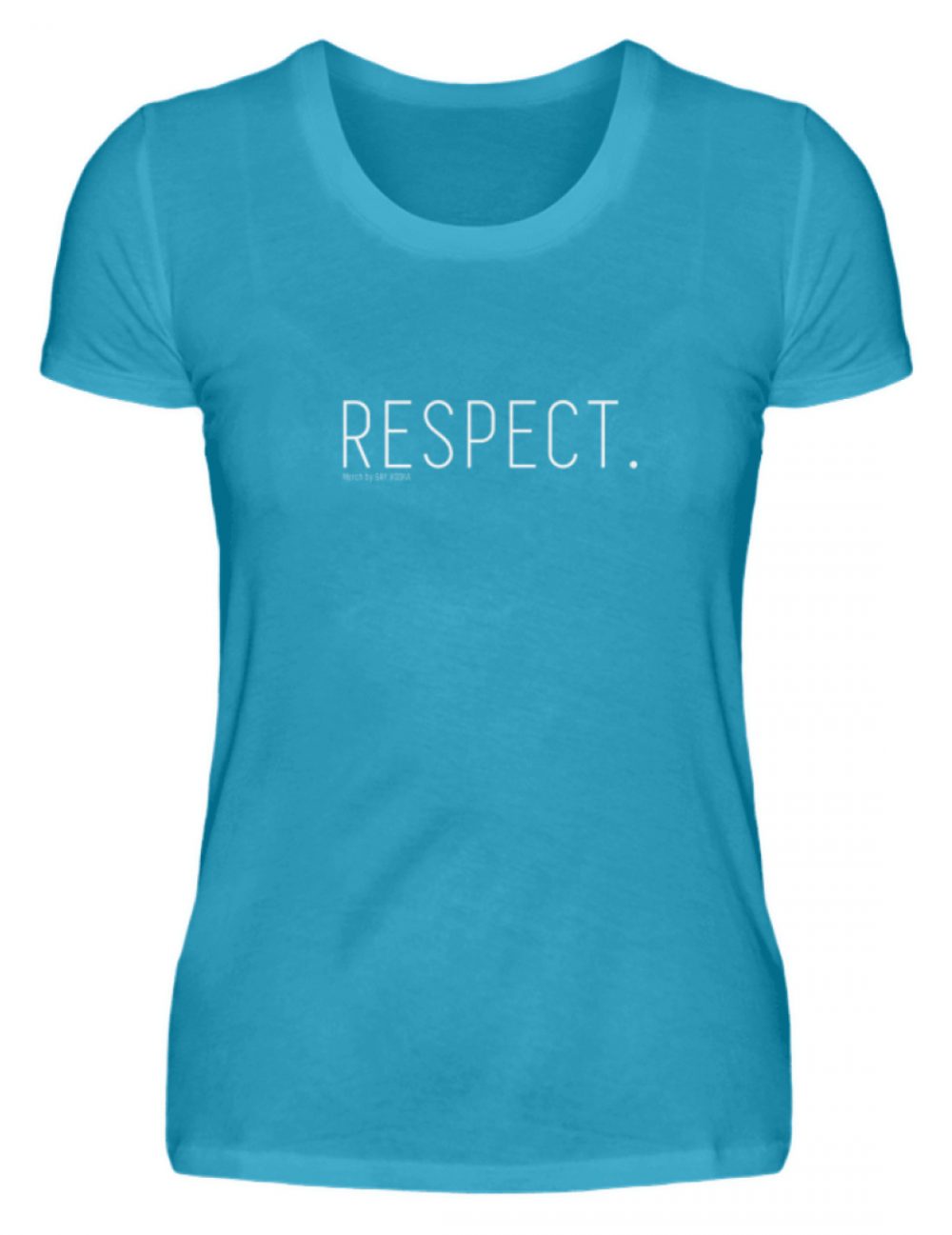 RESPECT. - Damen Premiumshirt-3175