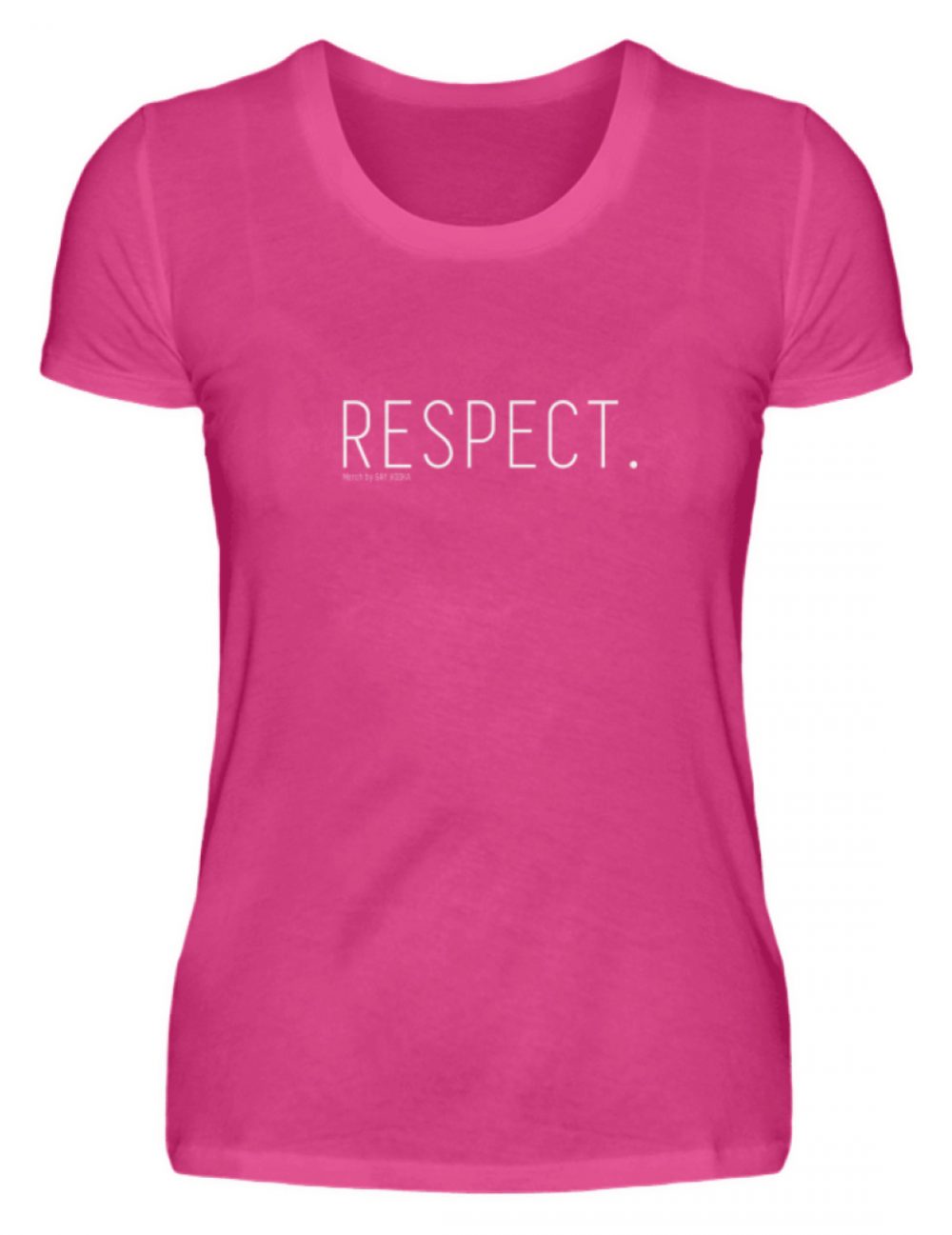 RESPECT. - Damen Premiumshirt-28
