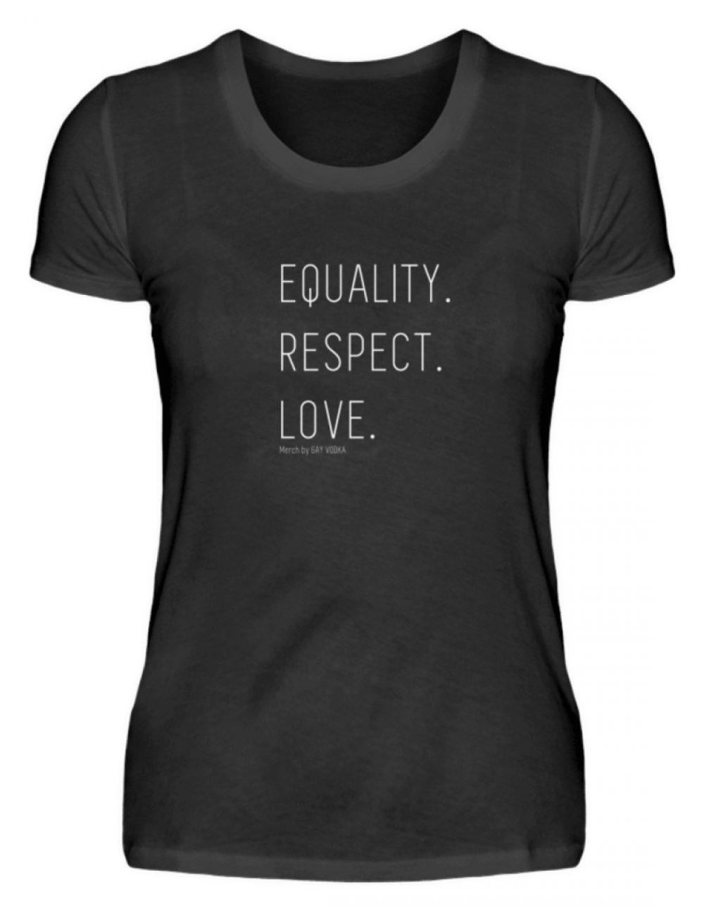 EQUALITY. RESPECT. LOVE. - Damen Premiumshirt-16