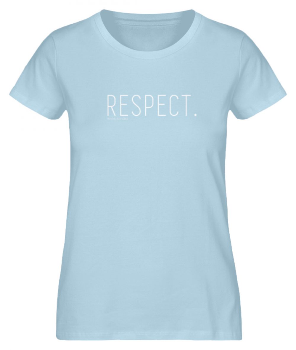 RESPECT. - Damen Premium Organic Shirt-6888