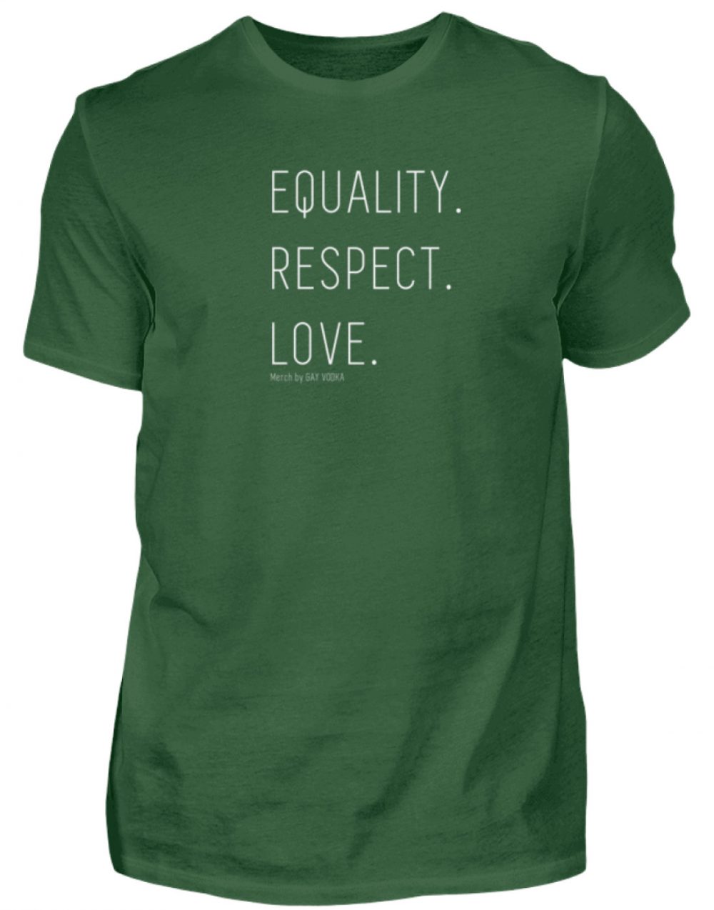 EQUALITY. RESPECT. LOVE. - Herren Shirt-833