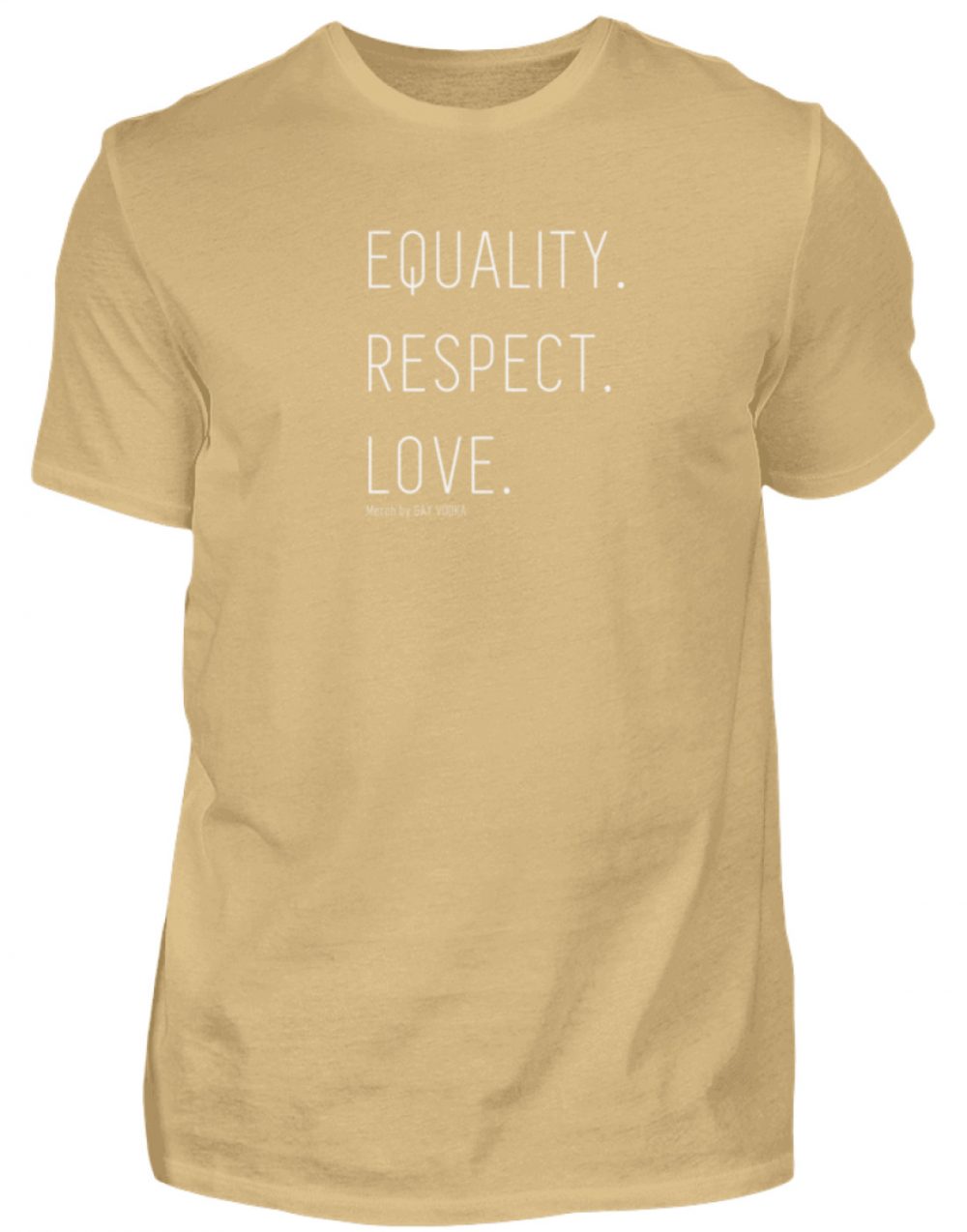 EQUALITY. RESPECT. LOVE. - Herren Shirt-224