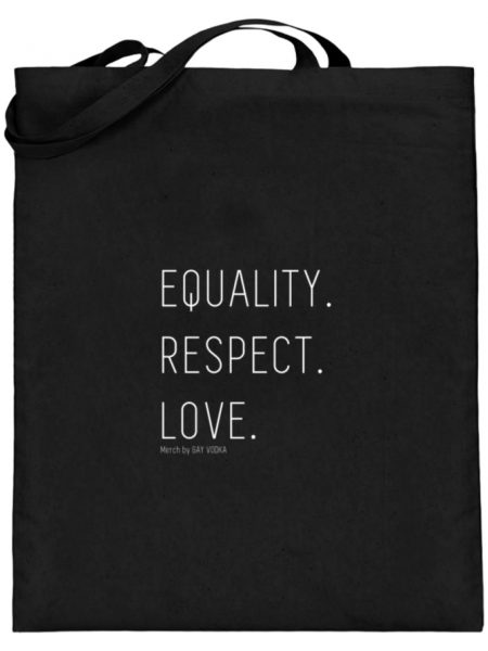 EQUALITY. RESPECT. LOVE. - Jutebeutel (mit langen Henkeln)-16